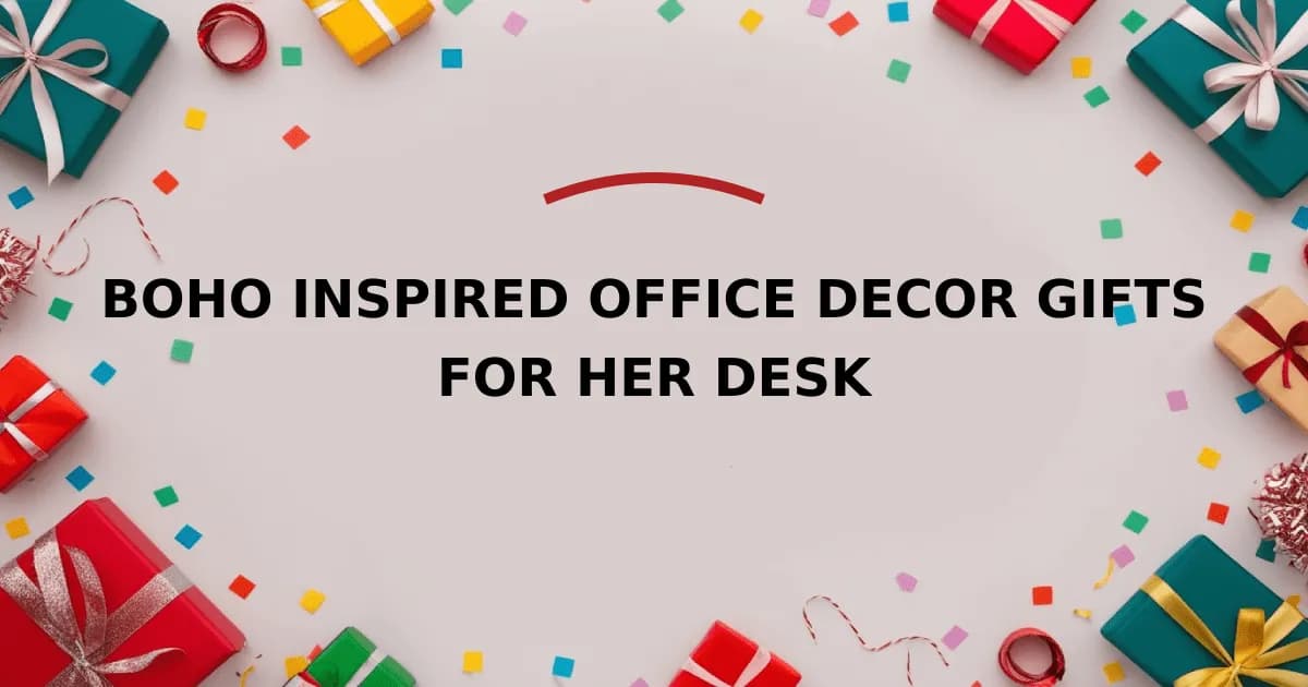 Boho Inspired Office Decor Gifts For Her Desk