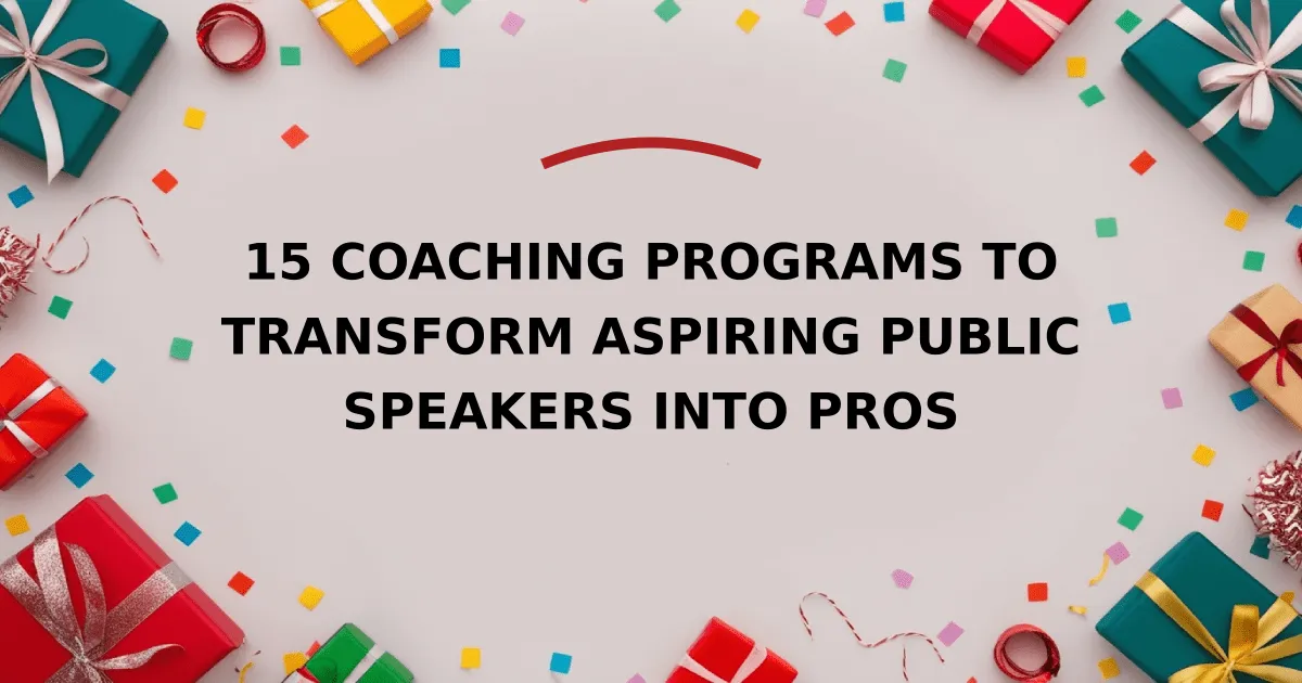 15 Coaching Programs to Transform Aspiring Public Speakers into Pros ...